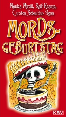Mords-Geburtstag